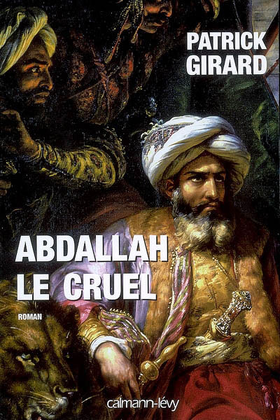 Couverture actuelle de Abdallah le cruel