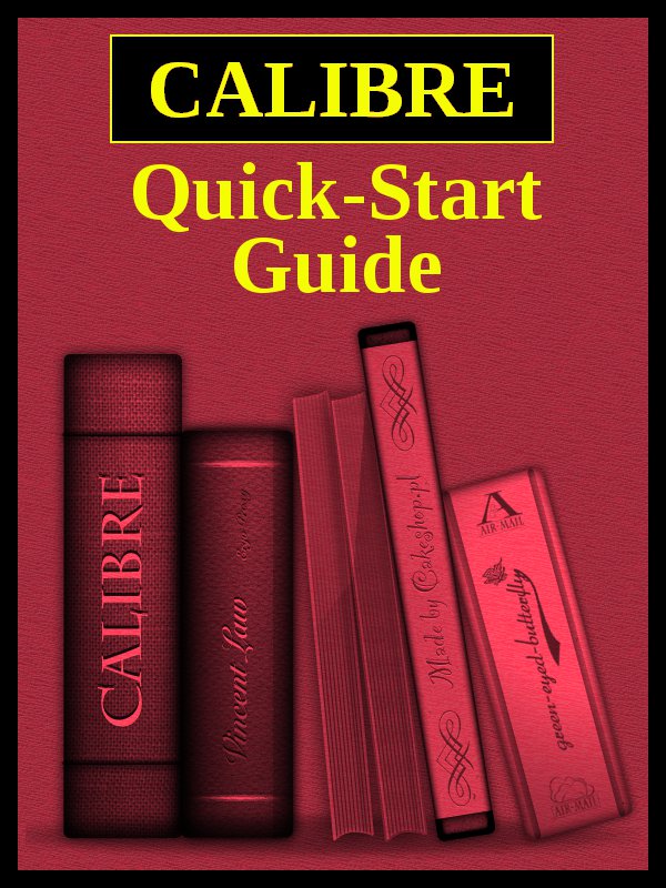 Couverture actuelle de Calibre Quick Start Guide