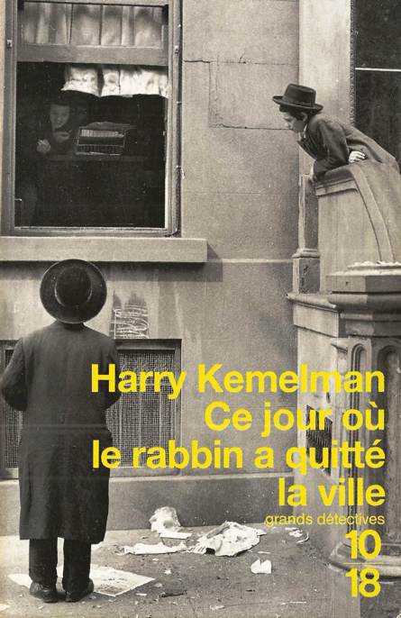 Couverture actuelle de Ce jour où le rabbin a quitté la ville