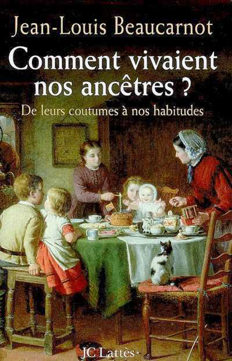 Couverture actuelle de Comment vivaient nos ancêtres