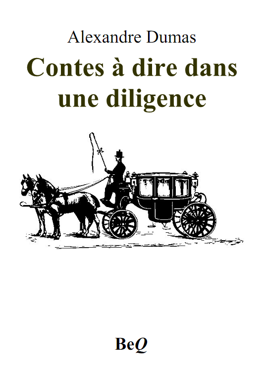 Couverture actuelle de Contes à dire dans une diligence