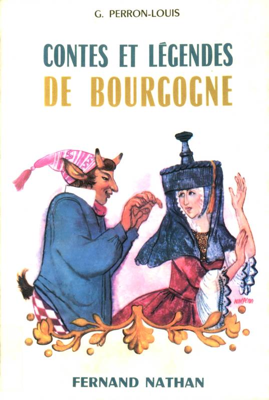 Couverture actuelle de Contes et Légende de la Bourgogne