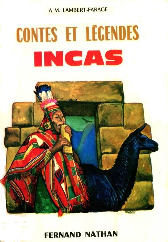 Couverture actuelle de Contes et Légendes Incas