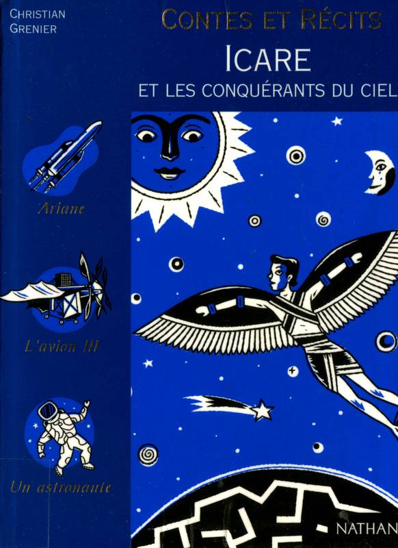 Couverture actuelle de Contes et Récits , Icare et les conquerants du ciel