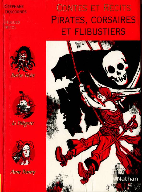 Couverture actuelle de Contes et Récits Pirates,Corsaires et flibustiers