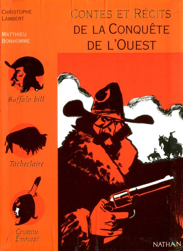 Couverture actuelle de Contes et Récits de la conquète de l'ouest
