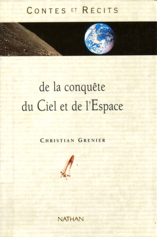 Couverture actuelle de Contes et Récits de la conquête du ciel et de l'espace
