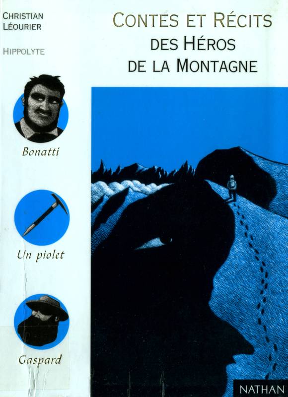 Couverture actuelle de Contes et récits Des Héros de la montagne