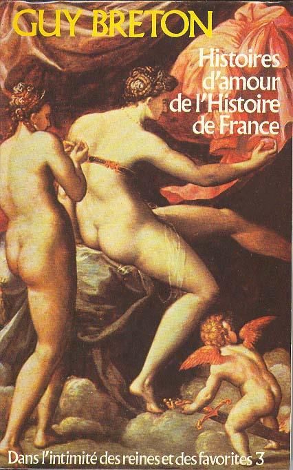Couverture actuelle de Dans l'intimité des reines et des favorites