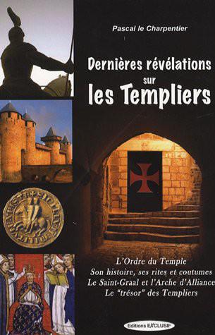 Couverture actuelle de Dernières Révélations sur les Templiers