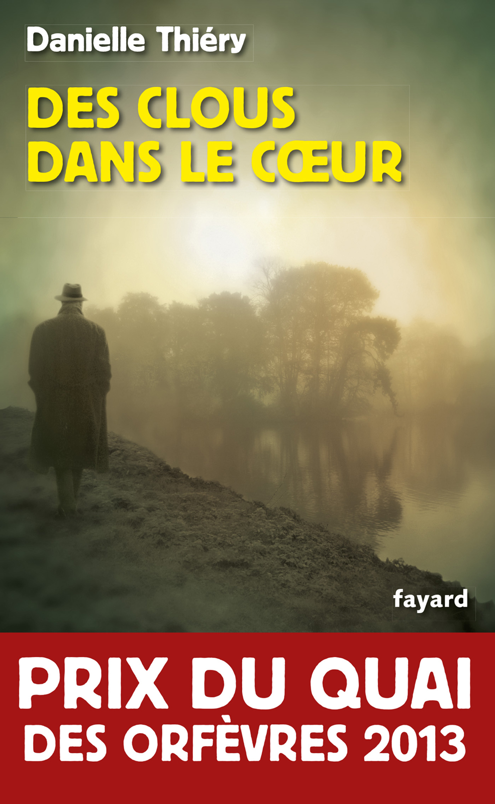 Couverture actuelle de Des clous dans le cœur