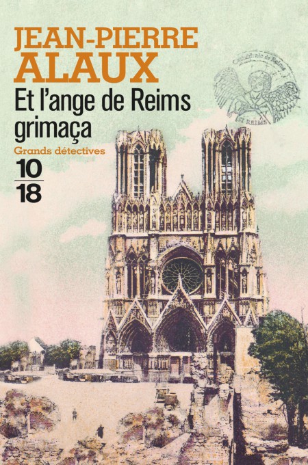 Couverture actuelle de Et l’ange de Reims grimaça