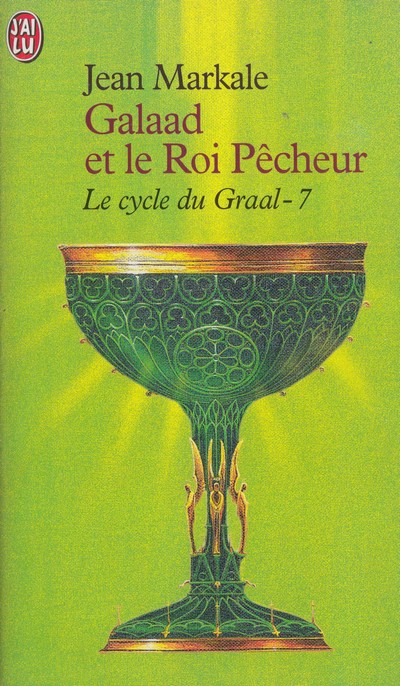Couverture actuelle de Galaad et le Roi Pêcheur