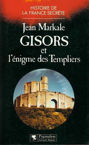 Couverture actuelle de Gisors et l'énigme des Templiers
