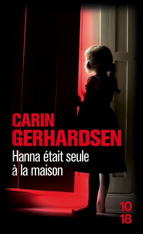 Couverture actuelle de Hanna était seule à la maison