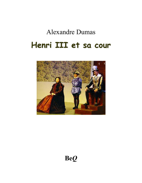 Couverture actuelle de Henri III et sa cour