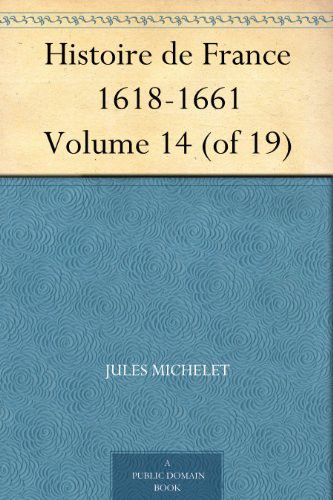 Couverture actuelle de Histoire De France 1618-1661 Volume 14