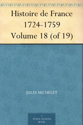 Couverture actuelle de Histoire De France 1724-1759 Volume 18