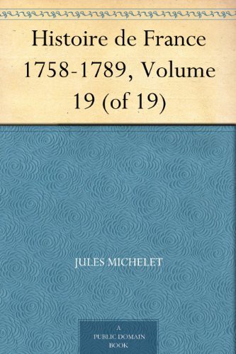 Couverture actuelle de Histoire De France 1758-1789, Volume 19