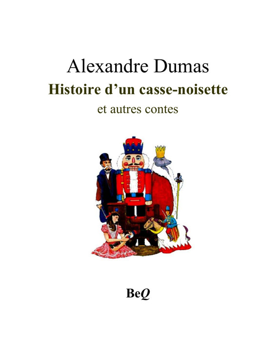 Couverture actuelle de Histoire d’un casse-noisette et autres contes