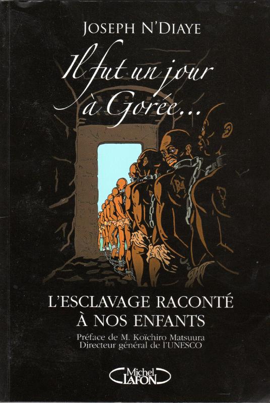 Couverture actuelle de Il fut un jour à Gorée