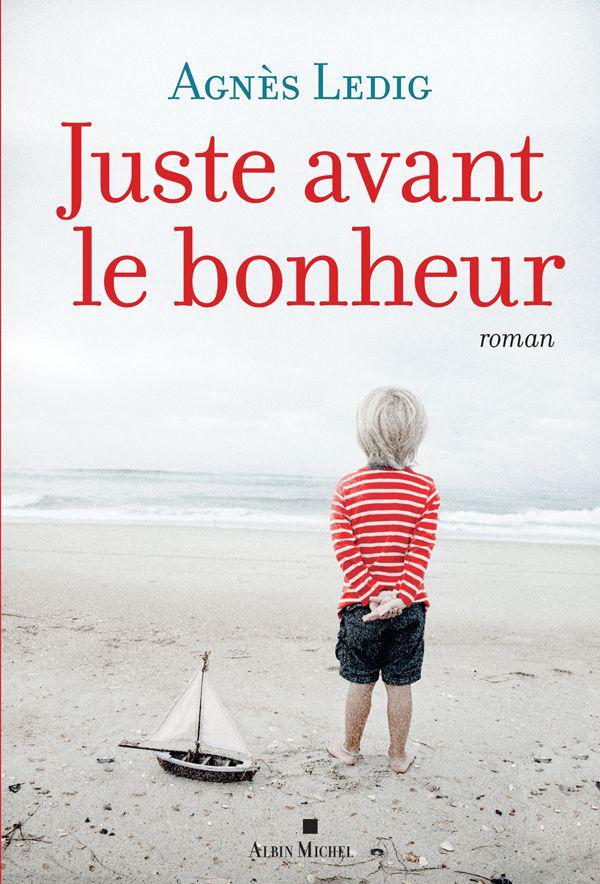 Couverture actuelle de Juste avant le bonheur