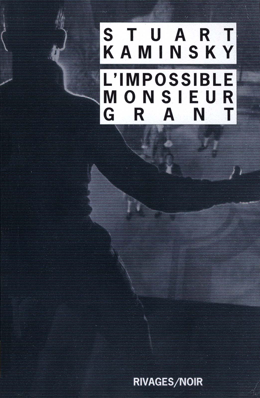 Couverture actuelle de L'Impossible Monsieur Grant