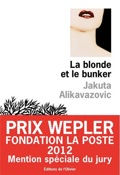 Couverture actuelle de La Blonde Et Le Bunker