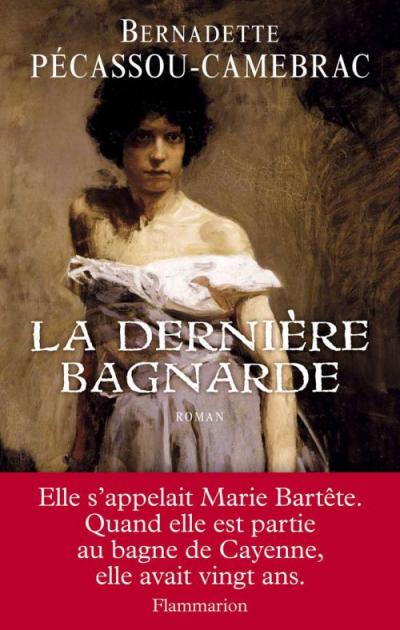 Couverture actuelle de La Dernière Bagnarde
