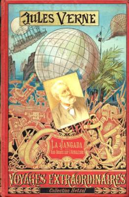 Couverture actuelle de La Jangada - Huit cent lieues sur l’Amazone