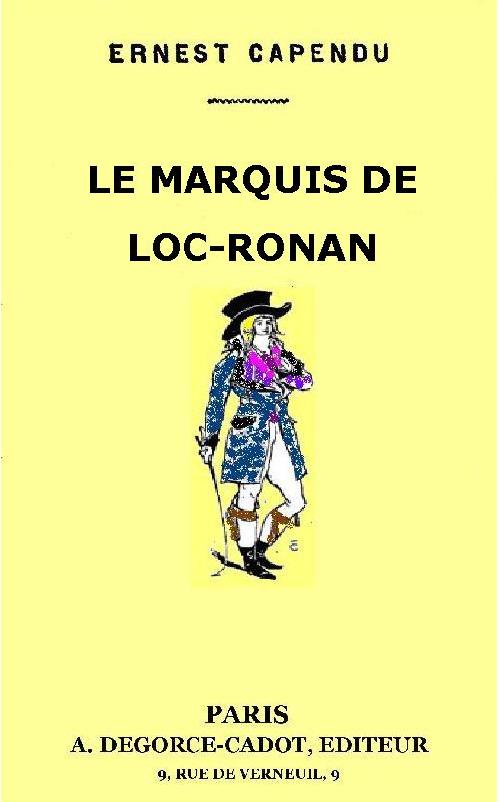 Couverture actuelle de La Marquis de Loc-Ronan