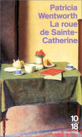 Couverture actuelle de La Roue De Sainte-Catherine
