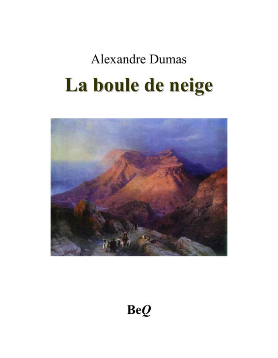 Couverture actuelle de La boule de neige
