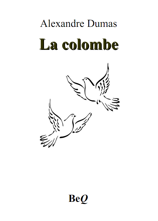 Couverture actuelle de La colombe