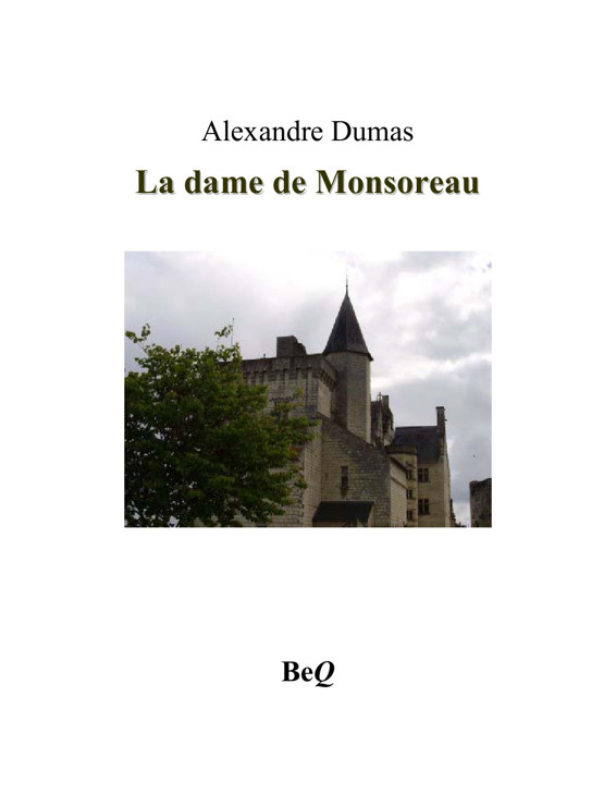 Couverture actuelle de La dame de Monsoreau 2