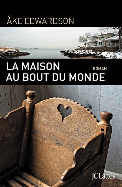 Couverture actuelle de La maison au bout du monde