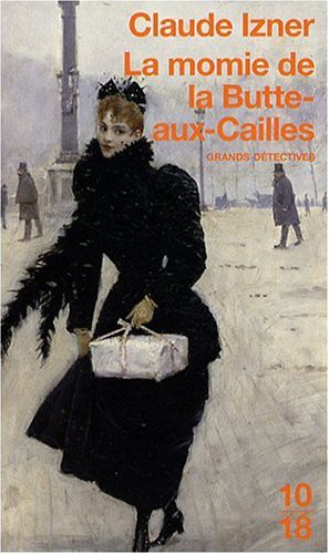 Couverture actuelle de La momie de la Butte-aux-cailles