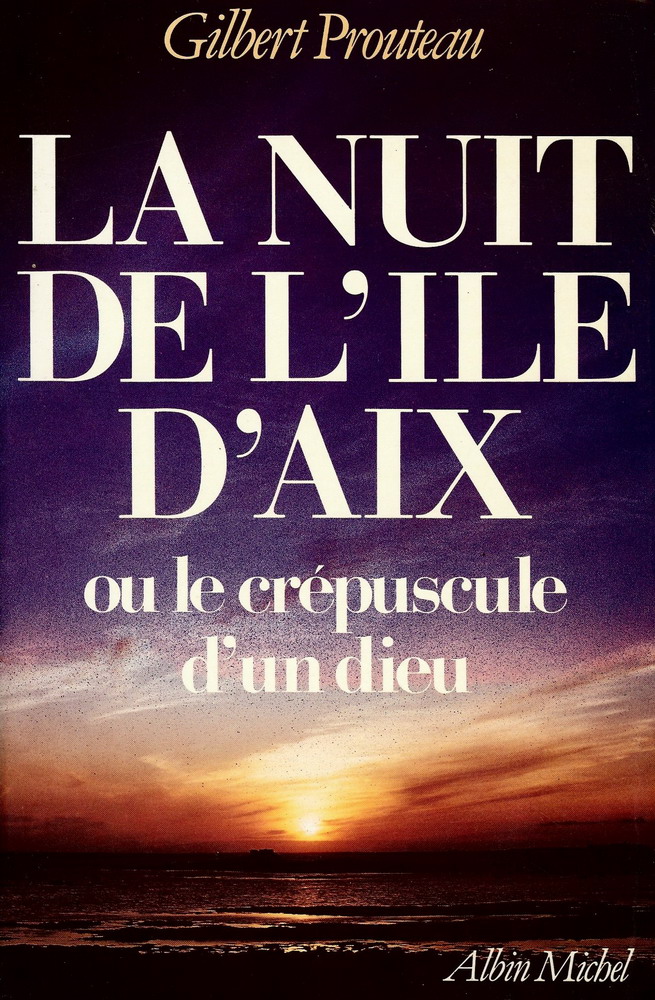 Couverture actuelle de La nuit de l'ile d'Aix