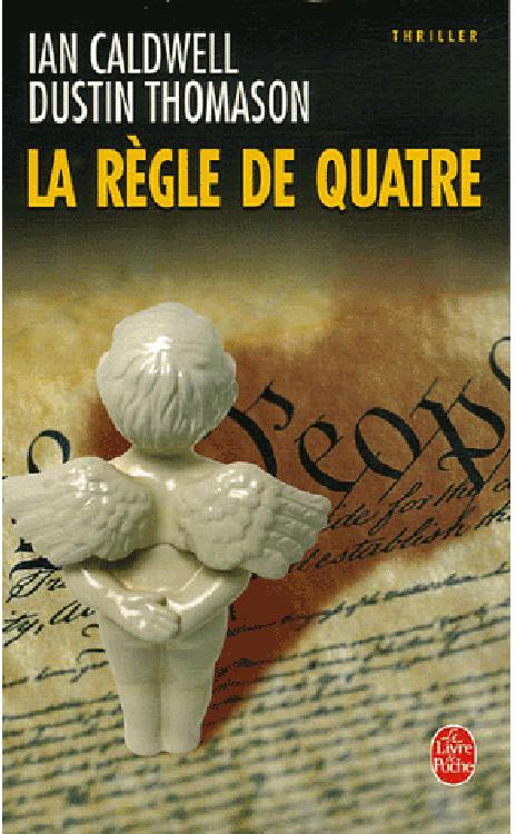 Couverture actuelle de La règle de quatre