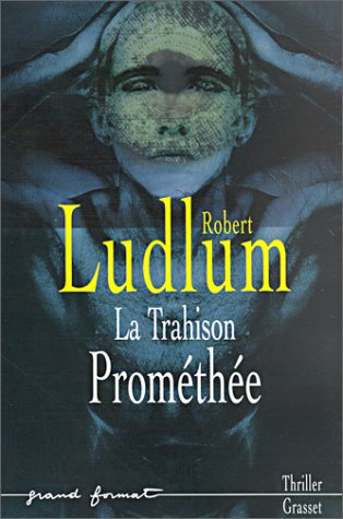 Couverture actuelle de La trahison de Prométhée
