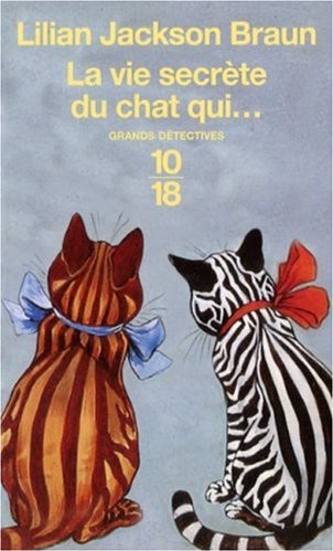 Couverture actuelle de La vie secrète du chat qui...