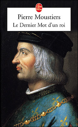 Couverture actuelle de Le Dernier mot d'un roi