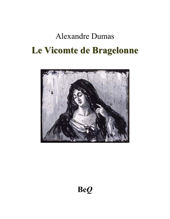 Couverture actuelle de Le Vicomte de Bragelonne 5