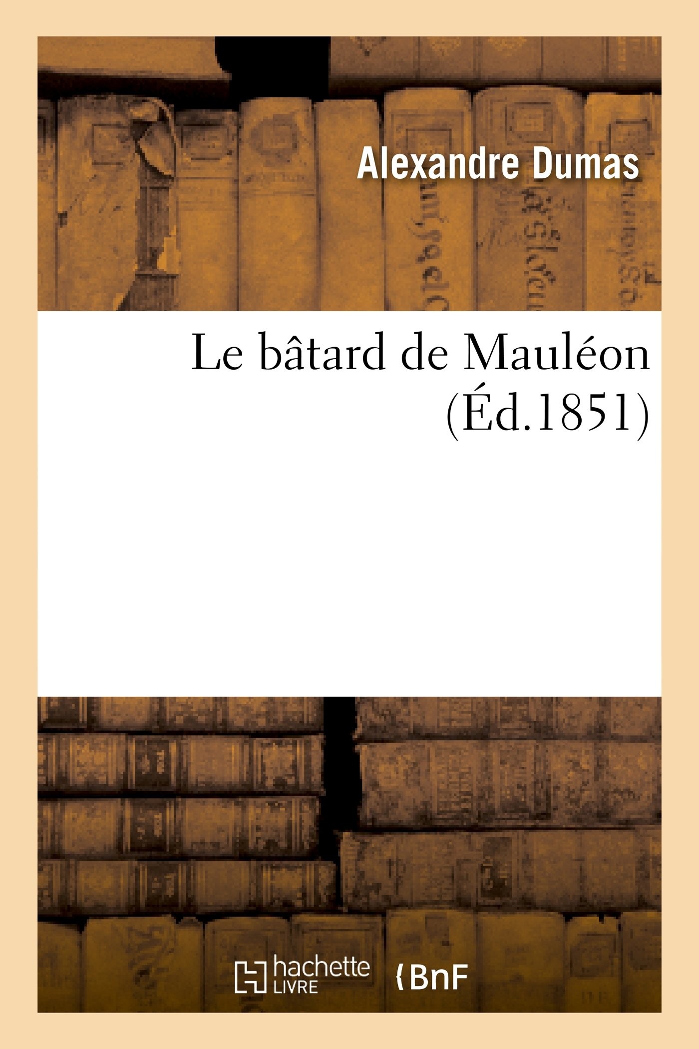Couverture actuelle de Le bâtard de Mauléon