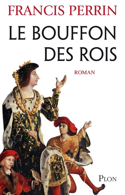 Couverture actuelle de Le bouffon des rois