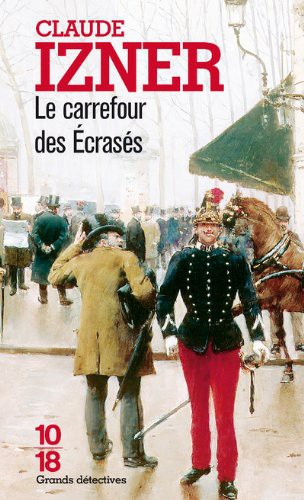 Couverture actuelle de Le carrefour des écrasés