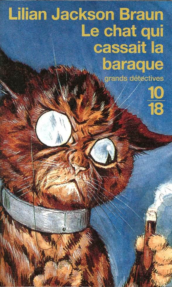 Couverture actuelle de Le chat qui cassait la baraque