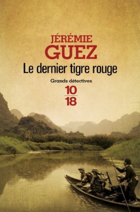 Couverture actuelle de Le dernier tigre rouge