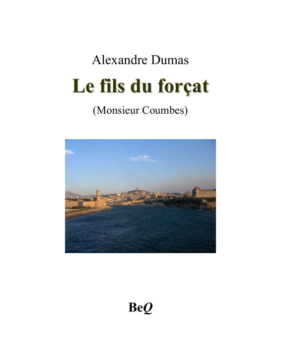 Couverture actuelle de Le fils du forçat