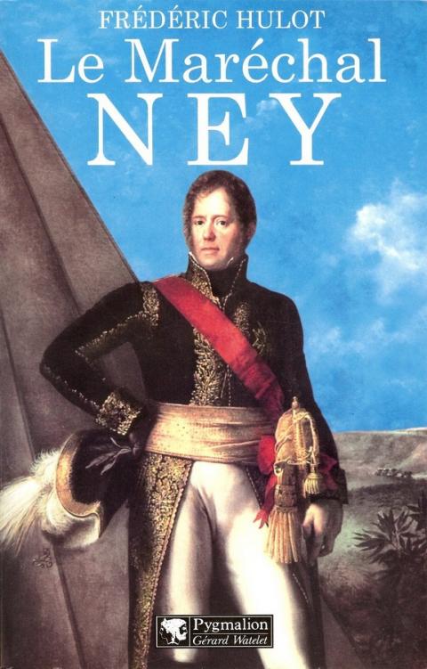 Couverture actuelle de Le maréchal Ney